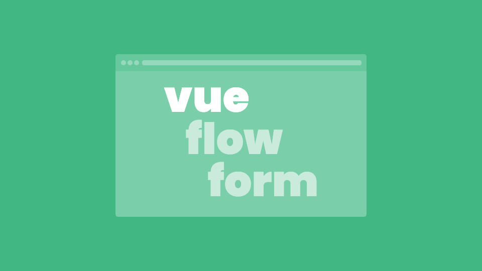 Vue Flow Form